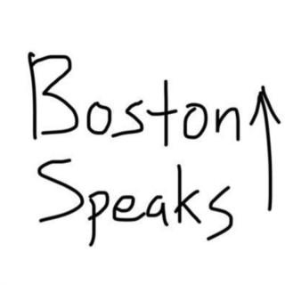 Boston Speaks Up