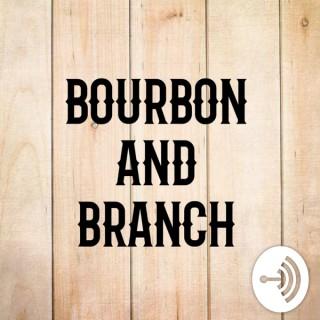 BOURBON AND BRANCH