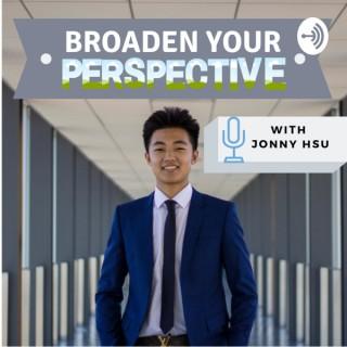 Broaden Your Perspective with Jonny Hsu