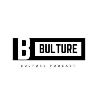 Bulture Podcast