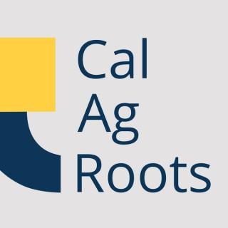 Cal Ag Roots Podcast