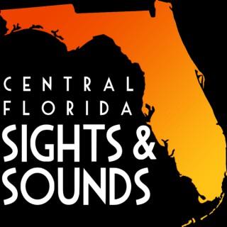 Central Florida Sights and Sounds Podcast