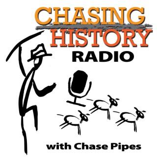 Chasing History Radio