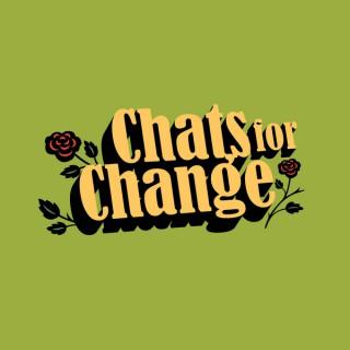Chats For Change
