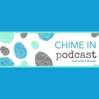Chime In Podcast