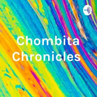 Chombita Chronicles #EliteCircle