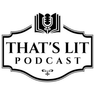 That's Lit Podcast