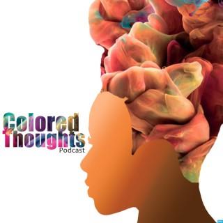 ColoredThoughtsPodcast's Podcast
