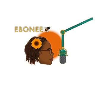 Convos with Ebonee Bee