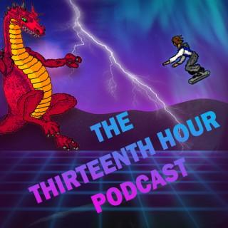 The Thirteenth Hour Podcast