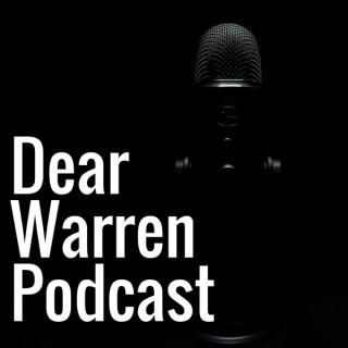 Dear Warren Podcast