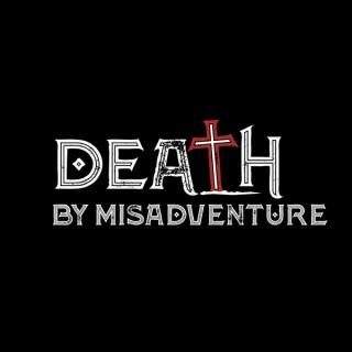 Death by Misadventure: True Paranormal Mystery