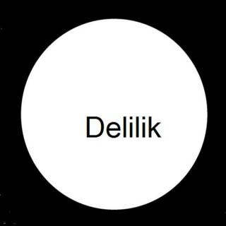Delilik