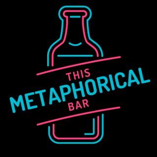 This Metaphorical Bar