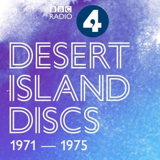 Desert Island Discs: Archive 1971-1975