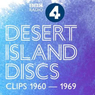 Desert Island Discs: Fragment Archive 1960-1969