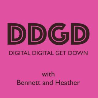 Digital Digital Get Down