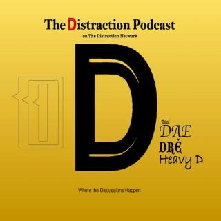 Discussions Podcast – The Distraction Network