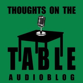 Thoughts on the Table