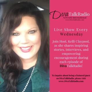 Diva Talk Radio with Kelli Claypool