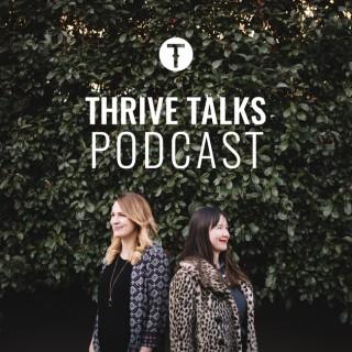 THRIVE Talks Podcast