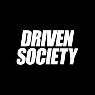 Driven Society Podcast