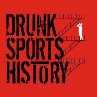 Drunk Sports History