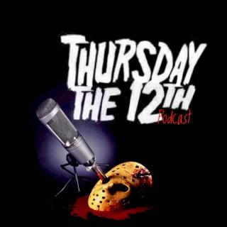 Thursday the 12th: Entertainment