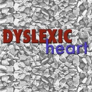 Dyslexic Heart