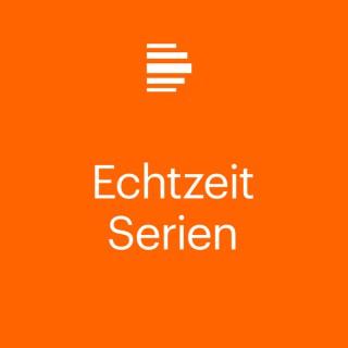 Echtzeit-Serien - Deutschlandfunk Kultur