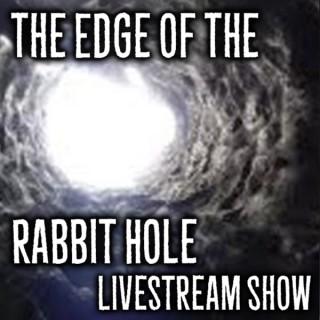 Edge of the Rabbit Hole