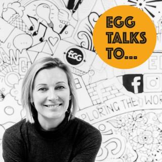 EGG Talks To... Podcast