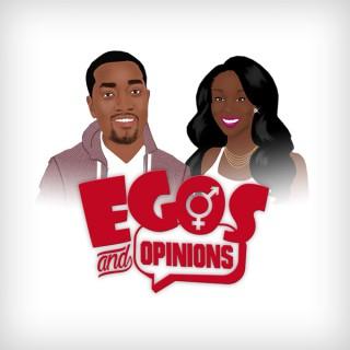 Egos and Opinions Podcast
