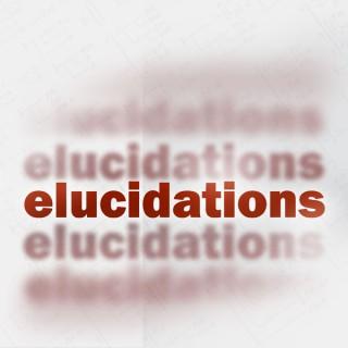 Elucidations: A University of Chicago Podcast