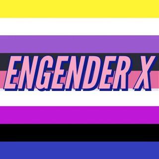 Engender X Podcast