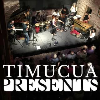 Timucua Presents