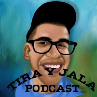 Tira y Jala Podcast