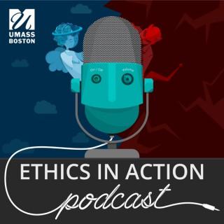 Ethics in Action Podcast