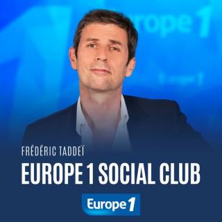 Europe 1 Social club de Frédéric Taddeï