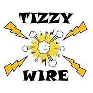 The tizzywire's Podcast