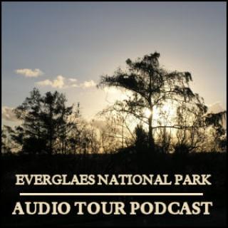 Everglades by Car Audio Tour Podcast