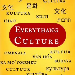 Everythang Culture Podcast