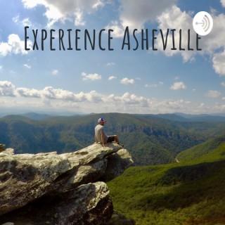 Experience Asheville