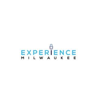 Experience Milwaukee
