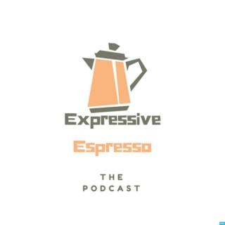 Expressive Espresso