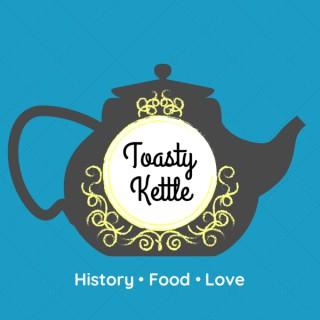 The Toasty Kettle Podcast