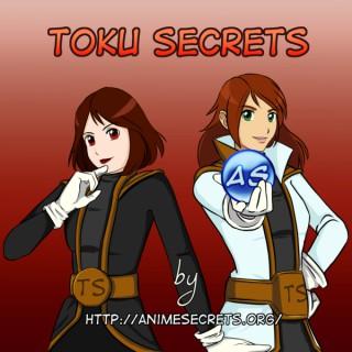 Toku Secrets - [AnimeSecrets.org]