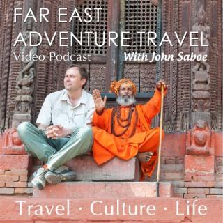 Far East Travels Video Podcast