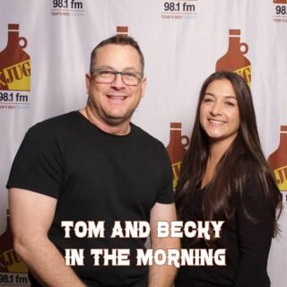 Tom & Becky in the Morning