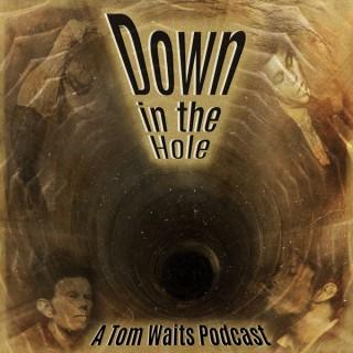 Tom Waits Podcast: A-Z Tom Waits Show